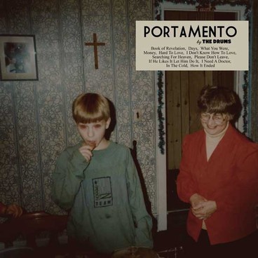 Coperta album The Drums - Portamento