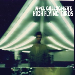 Coperta album Noel Gallagher's High Flying Birds