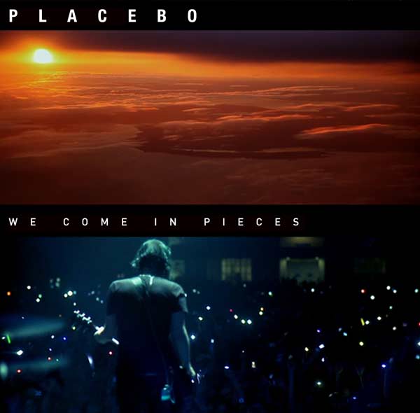 Placeboo- We com in pieces