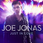 Joe Jonas – 'Just In Love'