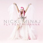Nicki Minaj feat. Rihanna – Fly