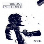 The Joy Formidable – Cradle