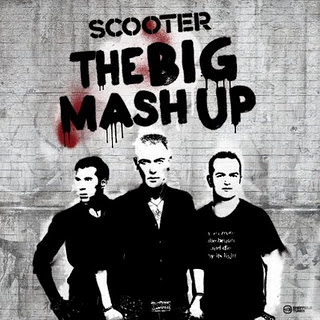scooter the big mash up