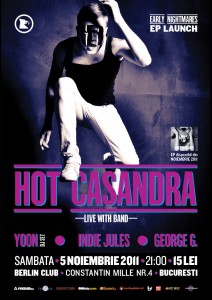 Hot Casandra - lansare - Early Nightmares