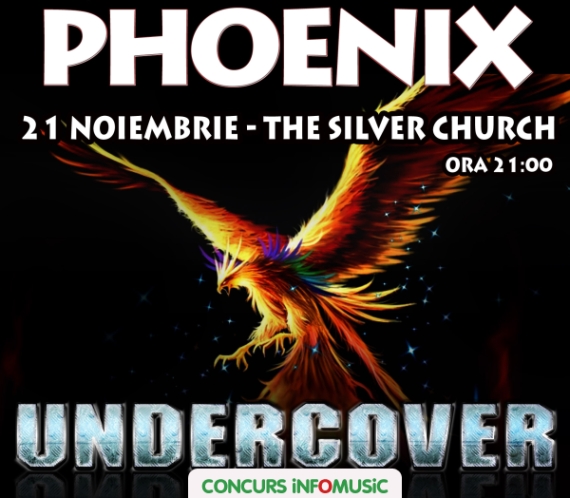 Castiga invitatii duble la concertul Phoenix Undercover!