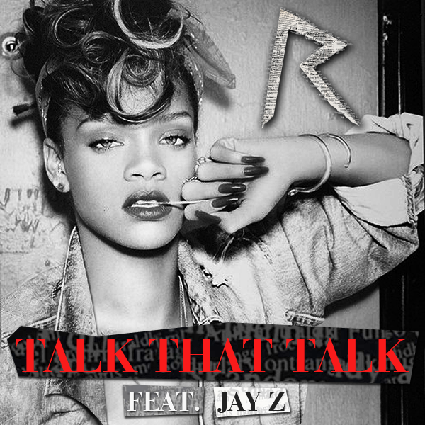 rihanna- talk_that_talk_featuring_jay_z