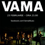 VAMA - Hard Rock Cafe - 23 februarie