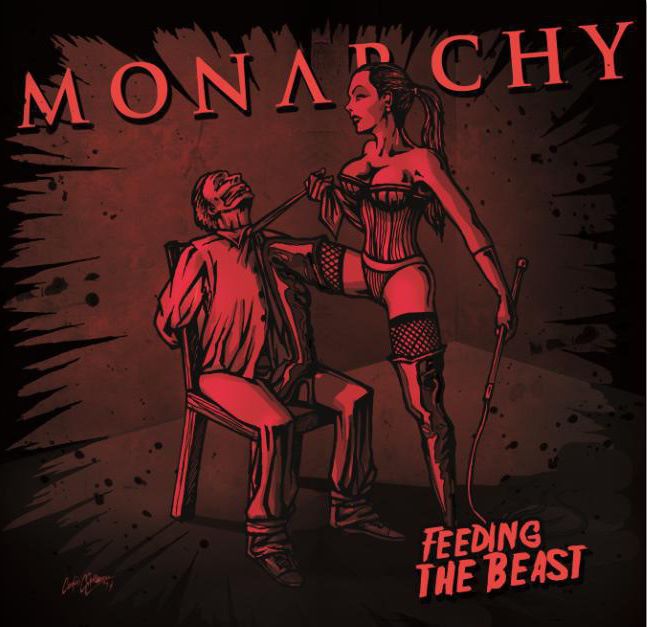 Monarchy - Feeding the Beast - coperta album
