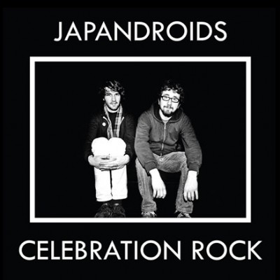 Japandroids - Celebrating Rock