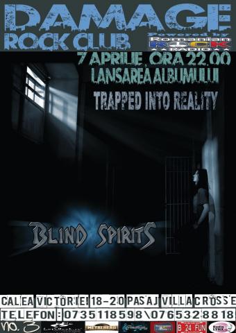 Blind Spirits - lansare album Trapped into reality