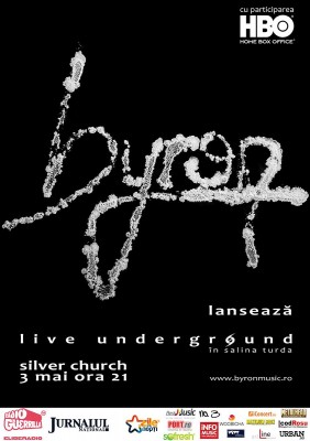 Poster eveniment byron lansare Live Underground