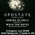 Apostate in Club Fabrica, 8 august