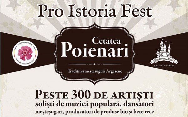 Pro Istoria Fest la Cetatea Poenari - Cetatea lui Vlad Țepeș