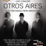 Concert Otros Aires in The Silver Church 4 octombrie 2012