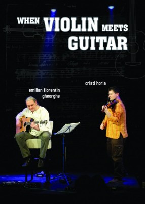Poster eveniment When Violin Meets Guitar