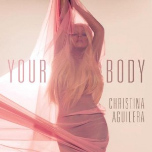 Christina Aguilera - Your Body Single