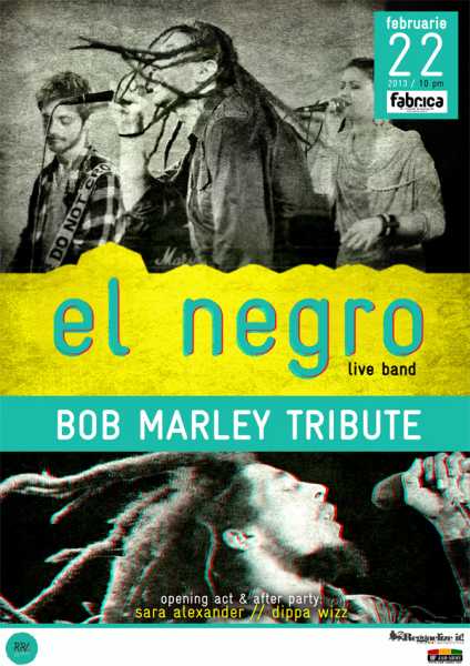 Poster eveniment El Negro - tribut Bob Marley