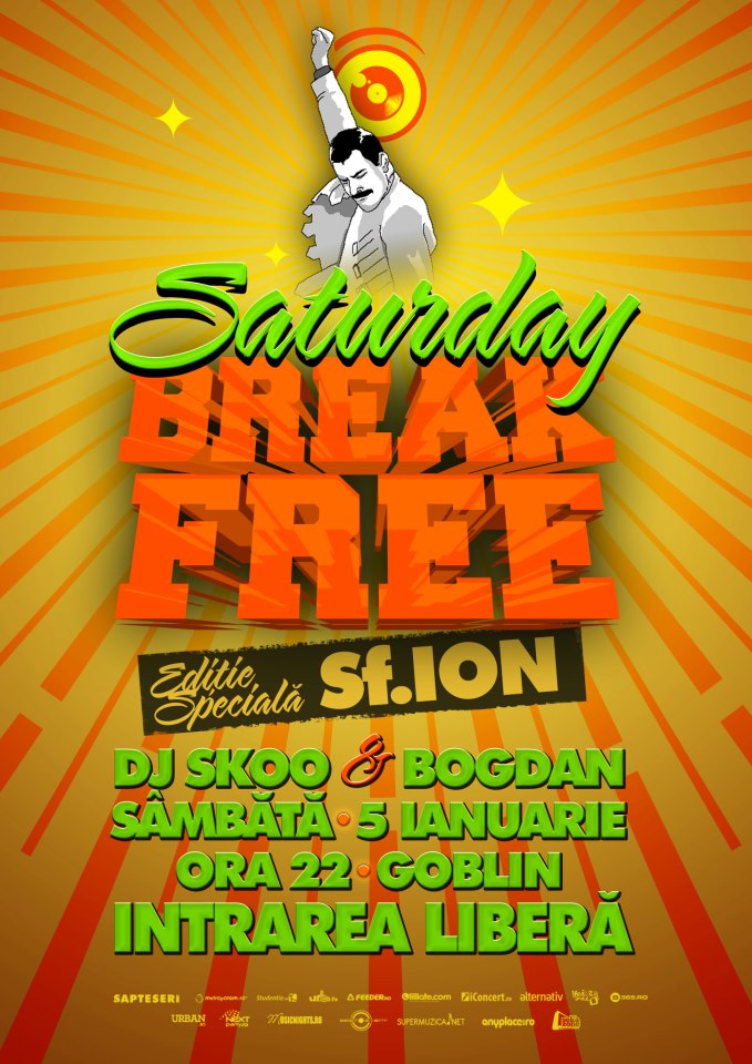 Saturday BREAK FREE in Goblin de Sfantul Ion