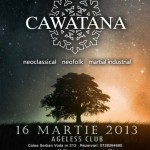 poster-concert-club-ageless-bucuresti-cawatana-16-martie-2013