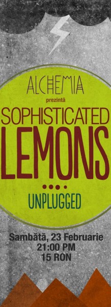 Poster eveniment Sophisticated Lemons: Unplugged