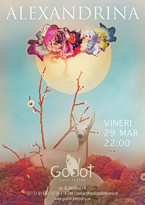 poster-alexandrina-godot-cafe-29-martie-2013