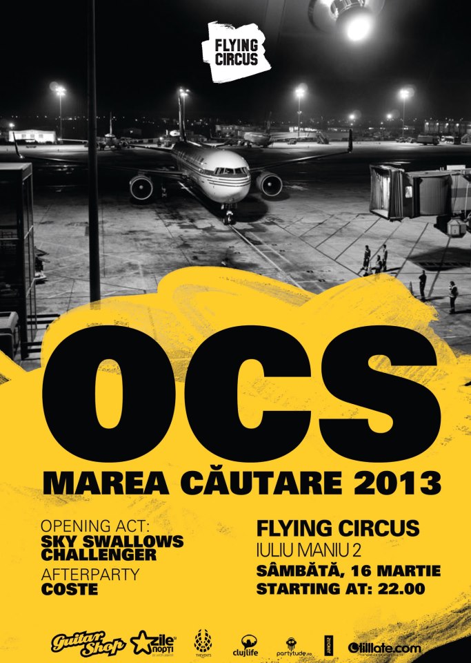 Poster concert OCS în Flying Circus Pub din Cluj Napoca pe 16 martie 2013