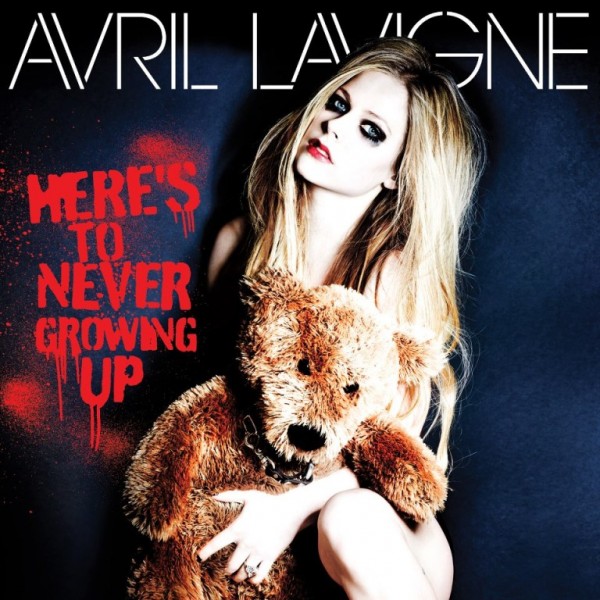 Avril Lavigne - "Here's To Never Growing Up"