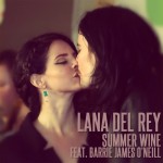 Lana Del Rey & Barrie-James O'Neill