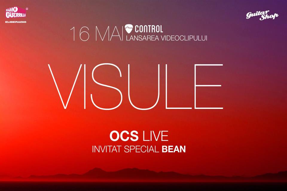 OCS lansează clipul "Visule" feat Bean în club Control, 16 mai 2013