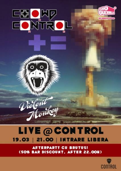 Poster eveniment Violent Monkey și Crowd Control