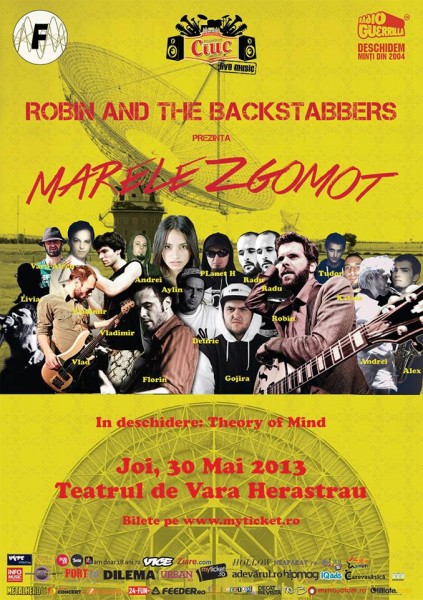 Poster Robin and the Backstabbers lansează single-ul Marele Zgomot la Teatrul de Vară Herăstrău pe 30 mai 2013