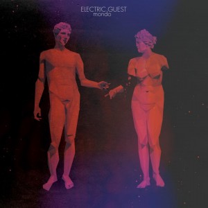 Electric Guest - "Mondo"