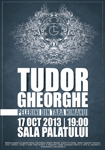 Poster eveniment Tudor Gheorghe - Pelerini din țara nimănui