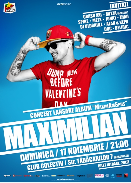 Poster eveniment Maximilian