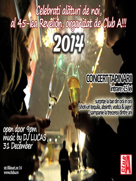 Poster eveniment Revelion 2014 în Club A