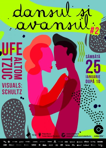 Afis petrecere Dansi si Avansul 2 in Colectiv pe 25 ianuarie 2014