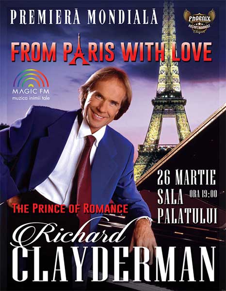 Poster eveniment Richard Clayderman - From Paris with Love