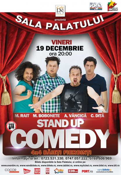 Poster eveniment Stand-up comedy \"4x4 băieți fierbinți\"