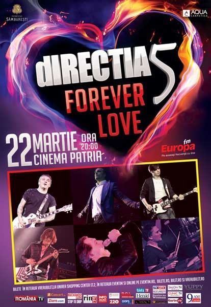 Poster eveniment dIRECTIA 5 - FOREVER LOVE
