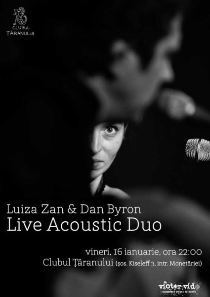 Poster eveniment Luiza Zan & Dan Byron - Live Acoustic Duo