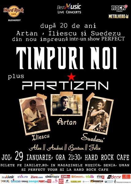 Poster eveniment Timpuri Noi + Partizan - după 20 de ani împreună