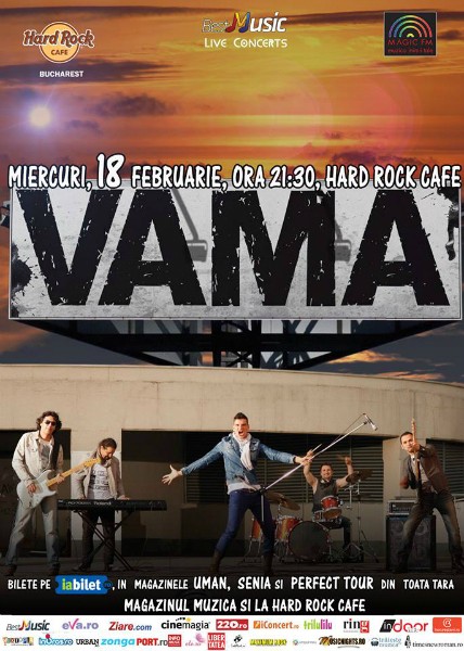 Afiș concert trupa Vama la Hard Rock Cafe.