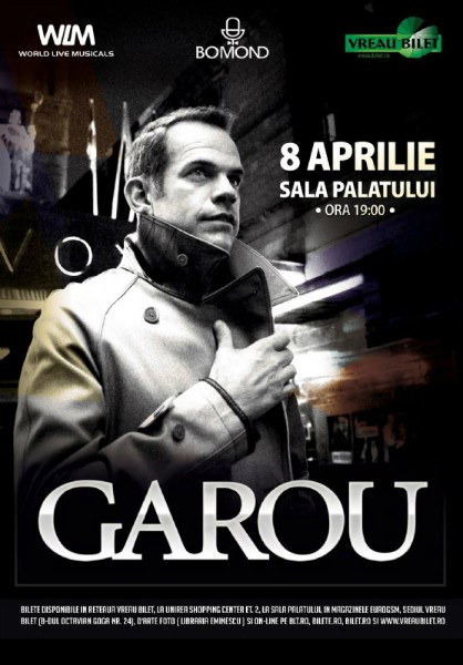 Afiș Garou concert la Sala Palatului 7 aprilie 2015