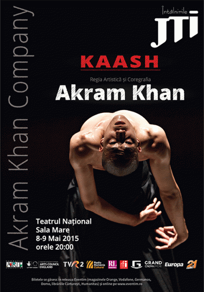 Poster eveniment Intalnirile JTI - Akram Khan Company - Kaash