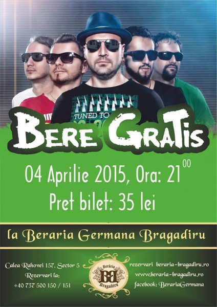 Afis concert Bere Gratis la Berăria Bragadiru 4 aprilie 2015