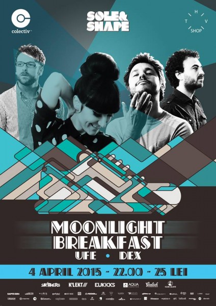 Afiș concert Moonlight Breakfast, UFe și Dex în Colectiv