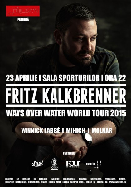 Afiş concert Fritz Kalkbrenner la Sala Sporturilor din Cluj Napoca pe 23 aprilie 2015