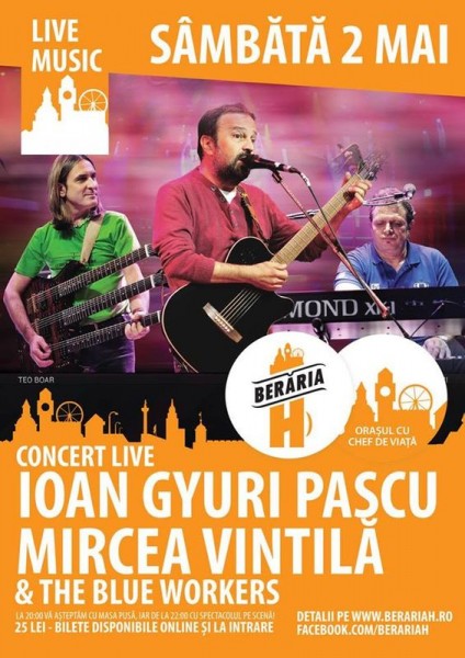 Afiș concert Ioan Gyuri Pascu și Mircea Vintilă la Berăria H pe 2 mai 2015