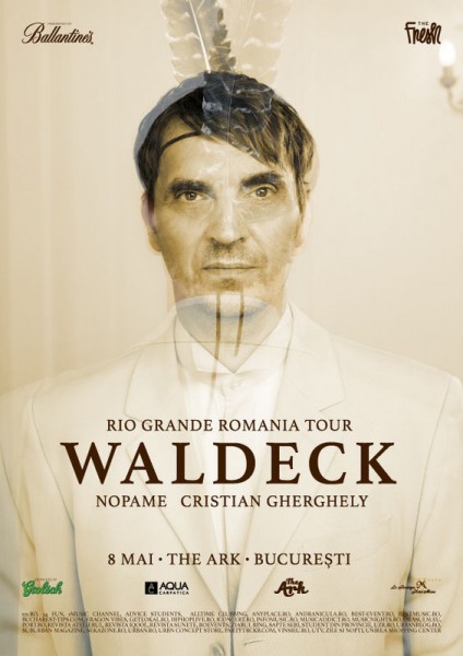 Afiş concert Waldeck la The Ark pe 8 mai 2015