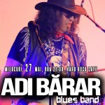 Afiș concert Adi Bărar Band la Hard Rock Cafe pe 27 mai 2015